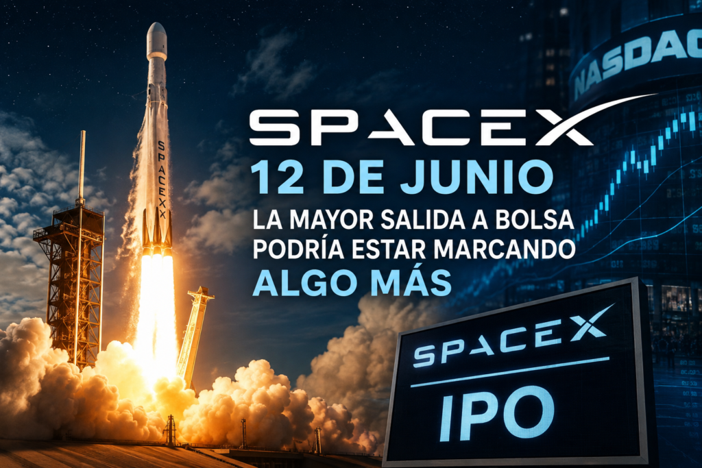SpaceX el 12 de junio: la mayor salida a bolsa podría estar marcando algo más